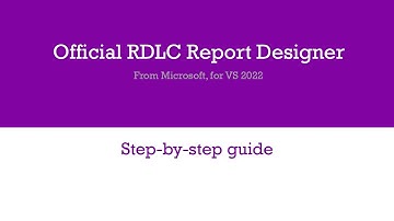 Official RDLC report designer for VS 2022 from Microsoft [In Preview]