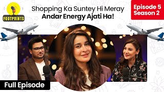 Shopping Ka Suntey Hi Mery Andar Energy Ajati Hay. Dr Shaista Lodhi Traveling Podcast Hina Altaf
