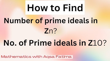 Number of prime ideals in Zn | prime ideals  prime ideals trick #mathematics #ppsc#math