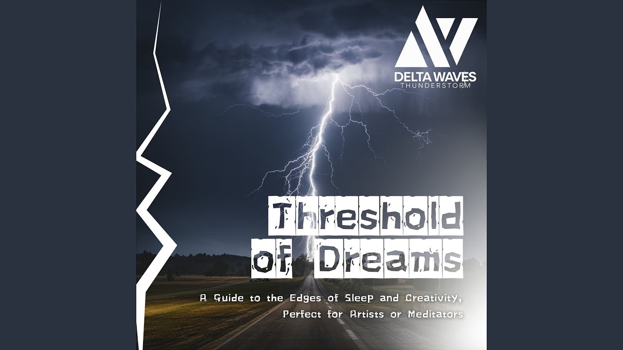 Echoing Thunder Sounds, Theta Dream State Calm
