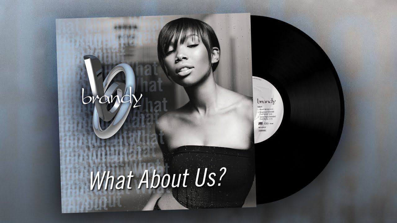 【希少レア】Brandy / What About Us (Remix) Brandy - What About Us? (Boogiesoul Extended Club Remix