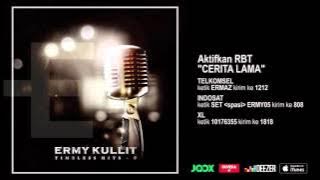 ERMY KULLIT - Cerita Lama (Timeless Hits E - Audio Version)