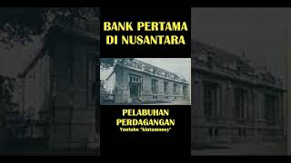 BANK PERTAMA DI NUSANTARA TH.1746 Uang Kuno