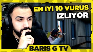 Barış G - PUBGMobile de TOP #10 Vuruşları İzliyor | Yayın Anları