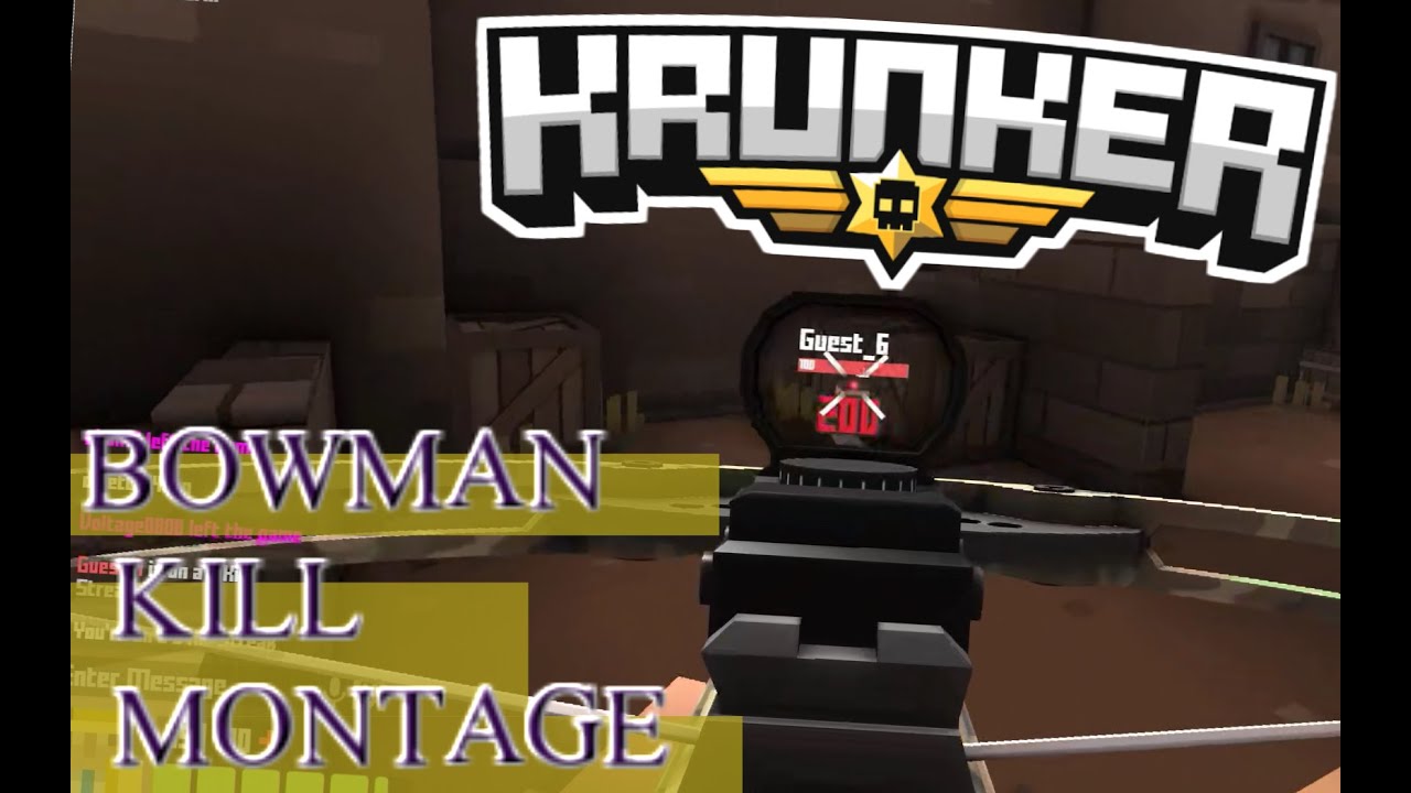 KRUNKER BOWMAN KILL MONTAGE #1