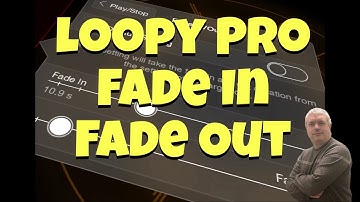 Loopy Pro Looper, DAW, Sampler v1.1.6 - Tutorial 28: Action - Fade In, Fade Out