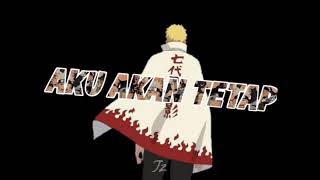 STORY WA KATA KATA NARUTO UZUMAKI 30 DETIK