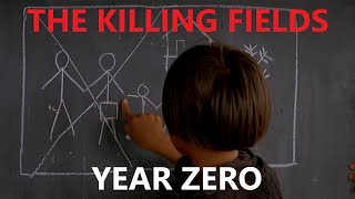 The Killing Fields, Year Zero.