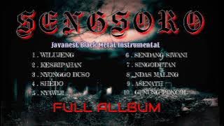 JAVANESE BLACK METAL // INSTRUMENTAL - FULL ALBUM ( SENGSORO )