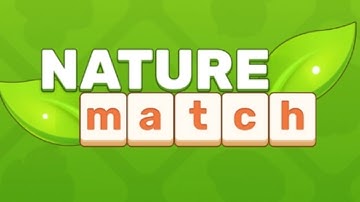 Nature Match - Match 3 Tiles Game Gameplay Video for Android Mobile Game