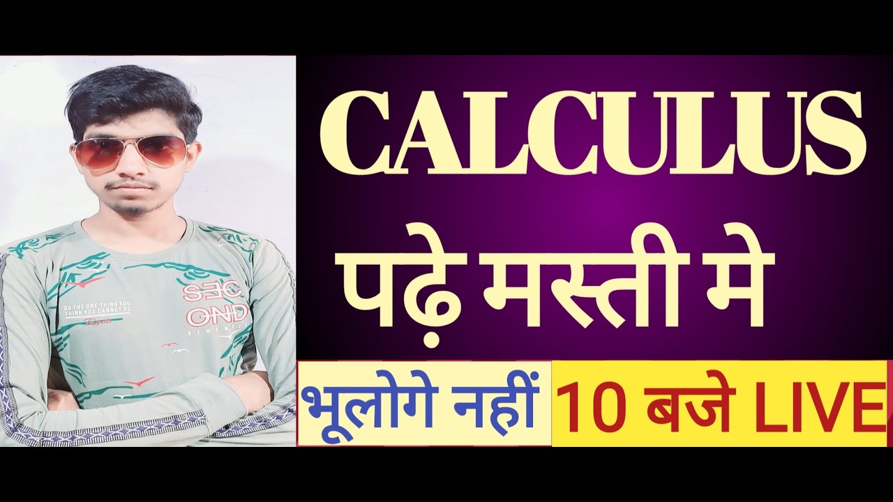 CLASS-12th CALCULUS 29 may - YouTube