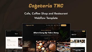 How to Use Cafeteria TNC Webflow Template | New Webflow Coffee Shop, Cafe, eCommerce Template