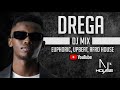 AJ's House #56: Drega (DJ Mix)