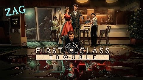First Class Trouble PS5 Gameplay No Commentary