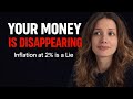 You’re Getting Poorer Every Day (Even at 2% Inflation)
