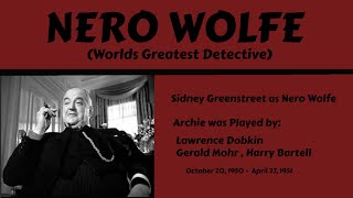 Nero Wolfe (Radio) 1951  The Deadly Sellout