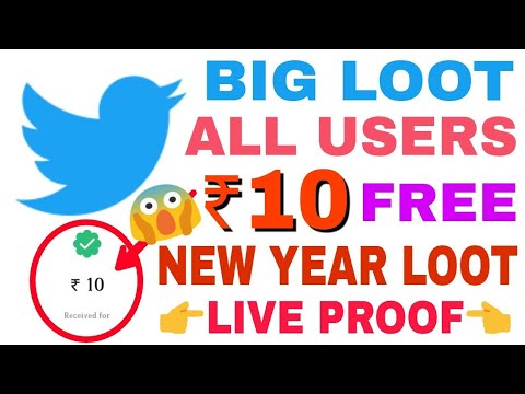 New Year Loot Offer For All Users Install Twitter And Get ₹10 Instant In Paytm Wallet (Must Loot) earn paytm cash online website 2019