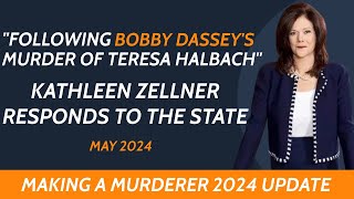 Kathleen Zellner responds "Following Bobby Dassey's Murder of Teresa Halbach" Making A Murderer 2024