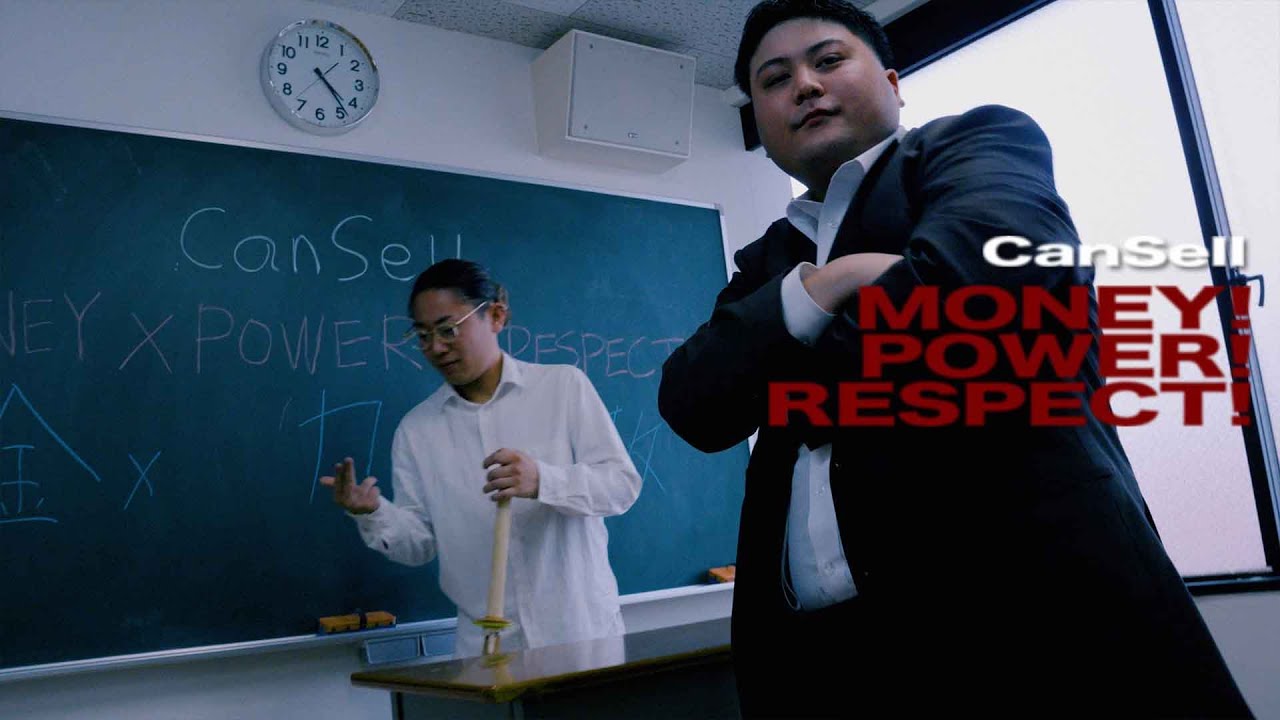CanSell - Money! Power! Respect! (Music Video)