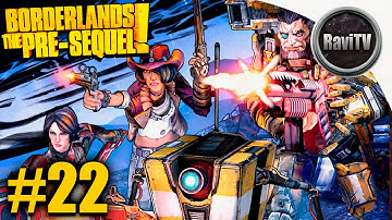 Borderlands: The Pre Sequel - Wilhelm Playthrough PS4 - Part 22 (NO COMMENTARY)