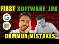 First Job Mistakes By Freshers