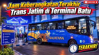 Last Departure Time of Trans Jatim at Batu Terminal