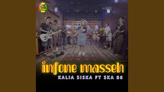 INFONE MASEH (Ninu Ninu Ninu) (feat. SKA 86)