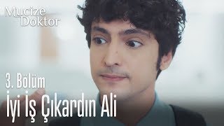 İyi iş çıkardın Ali - Mucize Doktor 3. Bölüm