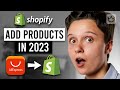 How to Add Products to Shopify from Aliexpress (2023 UPDATED)