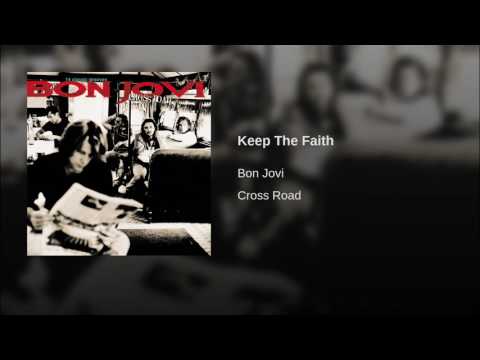 Keep The Faith