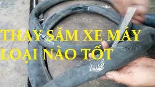 THAY SĂM XE MÁY LOẠI NÀO LÀ TỐT(NHẬN BIẾT LOẠI CHẤT LƯỢNG TỐT VÀ KÉM)