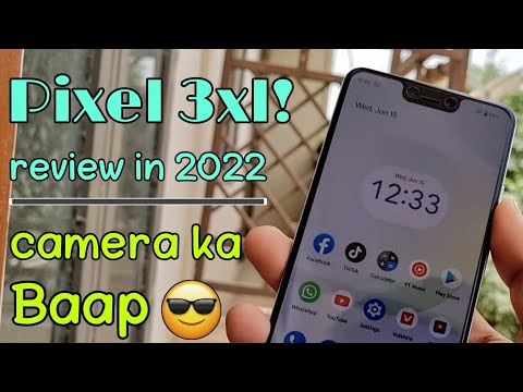 pixel 3xl | complete review | 2022