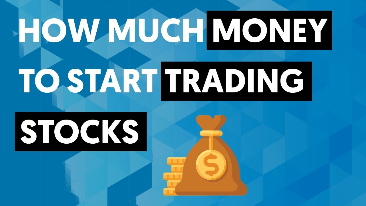 How much MONEY do you need to TRADE STOCKS - YouTube