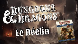 L'Histoire de D&D - Le Déclin | Partie 2 | 1985 - 2008