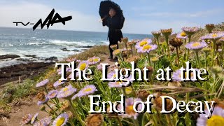 TV-MA - The Light at the End of Decay Full Visual Album