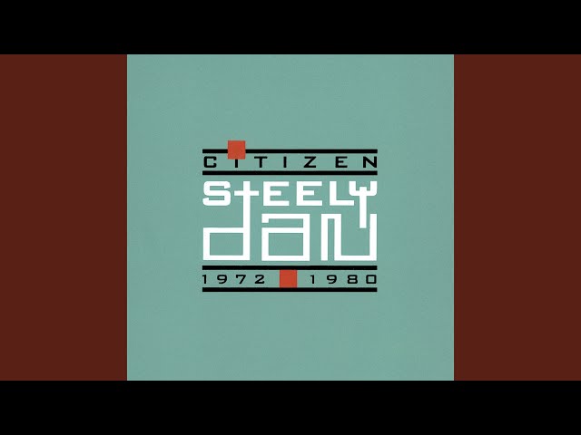 Steely Dan - Showbiz Kids