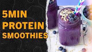 Leckere Protein Smoothies in unter 5 minuten