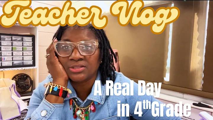 A Real Day in the Life of a 4th Grade Teacher 🍎