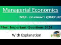 Managerial economics mba1st sem kmbn102 most important questions 2024 unit 1 to 5 complete revision