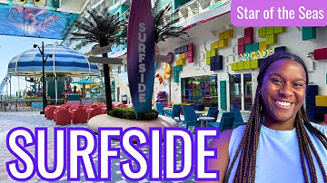 Surfside Neighborhood: The Star of the Seas Family Friendly Hub