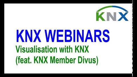 KNX Applications and Solutions   Visualisation with KNX