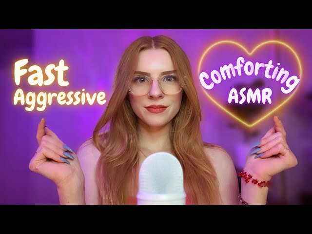 ASMR | Comforting Fast and Aggressive Triggers for Anxiety & ADHD *TINGLY*
