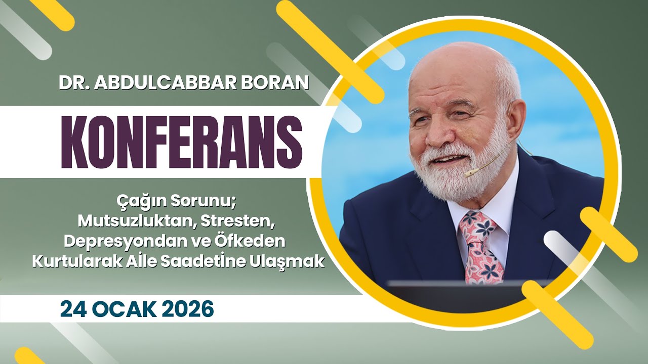 Çağın Sorunu; Mutsuzluktan, Stresten, Depresyondan ve Öfkeden  Kurtulmak |  Dr. Abdulcabbar Boran