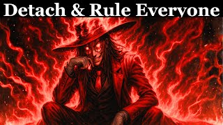 How To detach From Everything That Drains You | Machiavelli’s Emotional Power Tactics