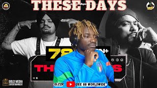 These Days - Sidhu Moose Wala x Bohemia| Who's Your Daddy | First Time Hearing It | Reaction!!!