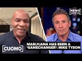 Mike Tyson says marijuana has been a 'game-changer' for his life | CUOMO