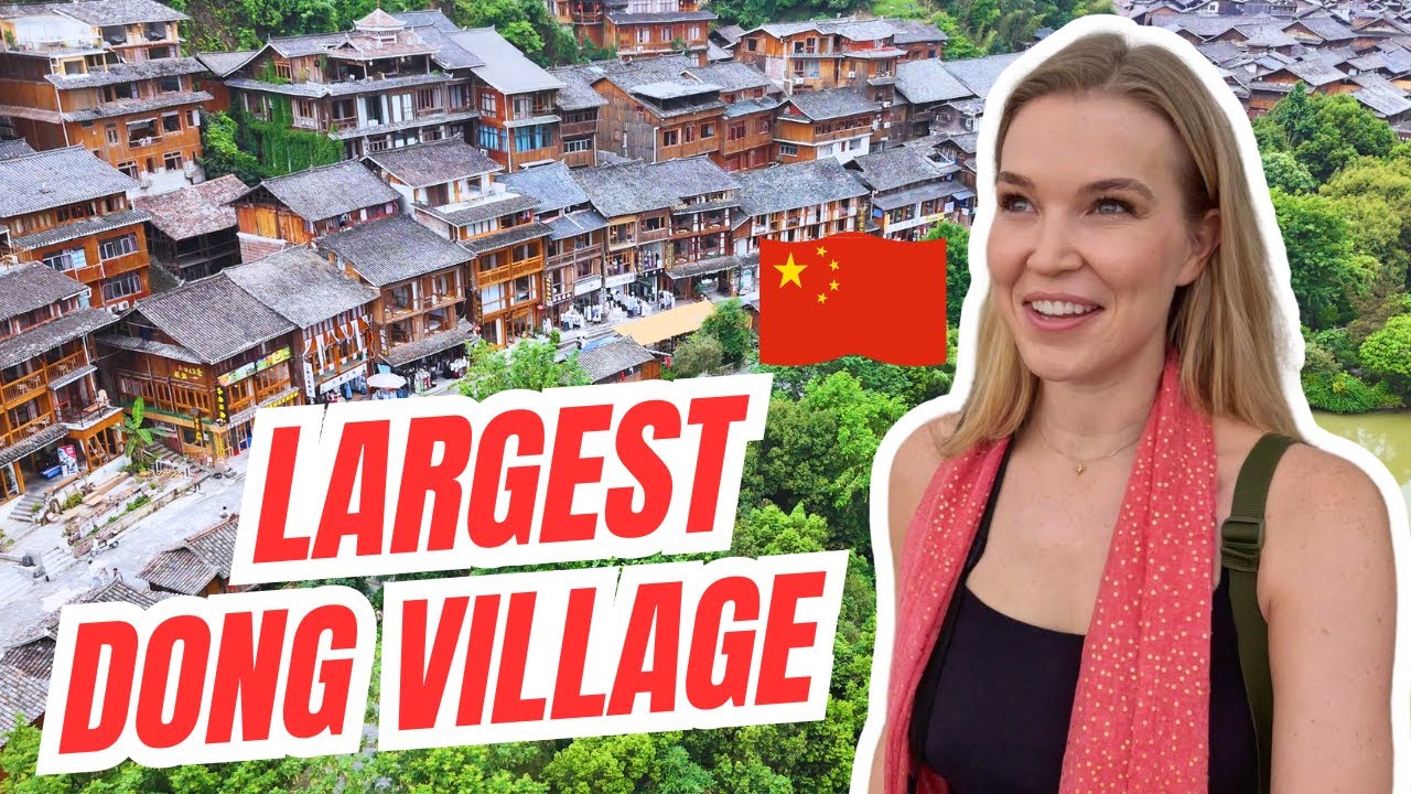 ZHAOXING DONG VILLAGE - Largest Dong Village in China!