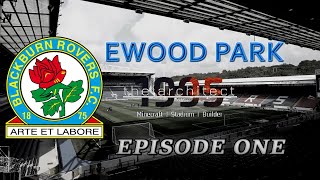 MINECRAFT: Ewood Park - Episode 1 (Current progress and Darwen End work)