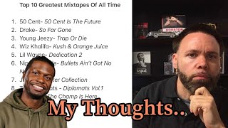 The Top 10 Greatest Mixtapes? My Thoughts