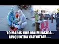 TO’MARIS NUR MAJMUASIDA...FAVQULOTDA VAZIYATLAR..